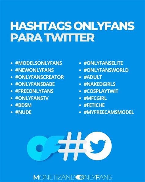 hashtags to promote onlyfans on twitter|How to promote OnlyFans on Twitter (use these hashtags!)